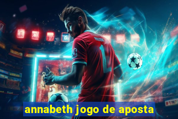 annabeth jogo de aposta